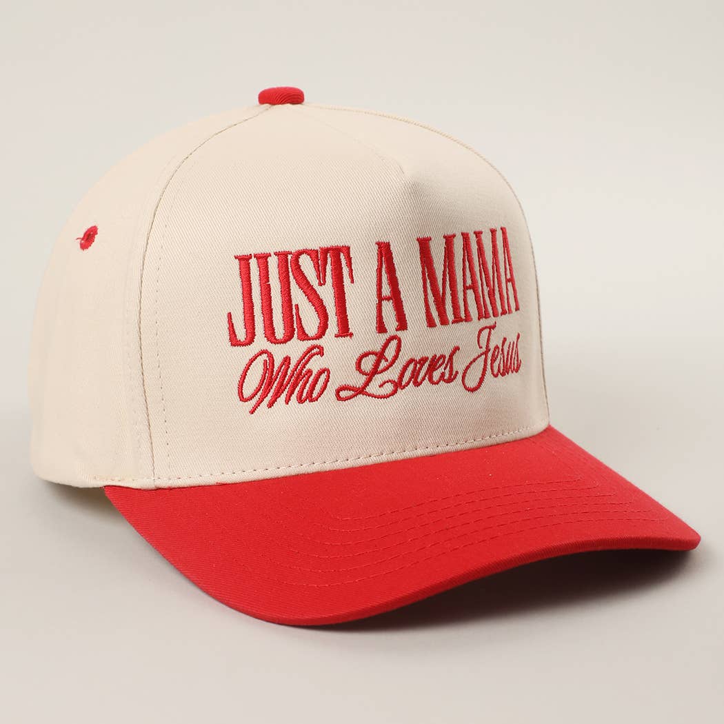 JUST A MAMA WHO LOVES JESUS Embroidery Two-Tone Trucker Hat