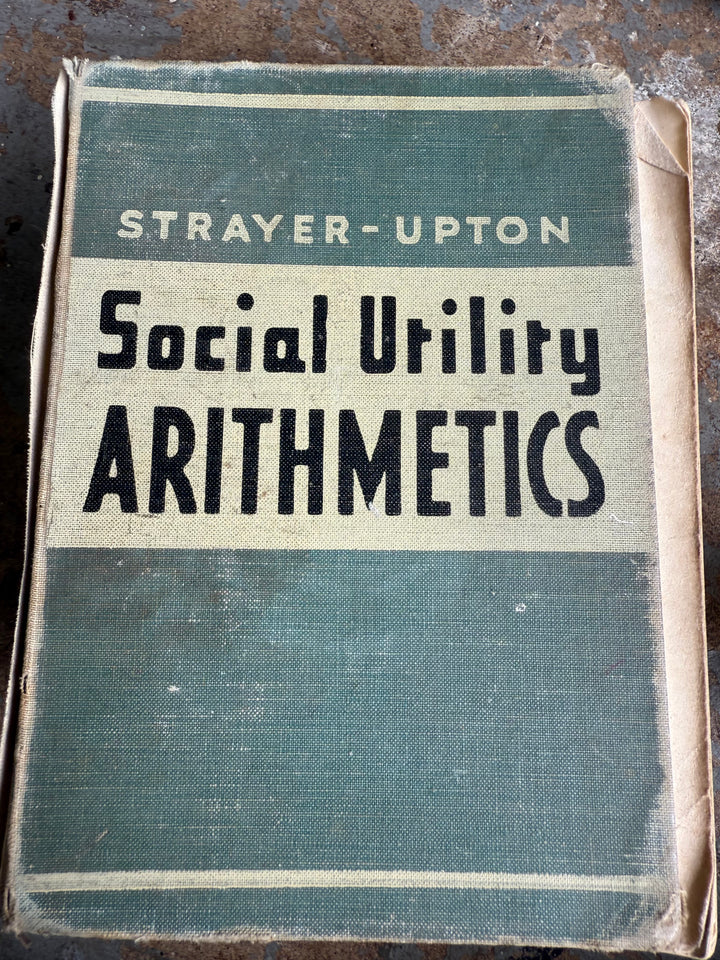 Social Utility Arithmetic stamped Juliette Jr High, Jones Co 1952