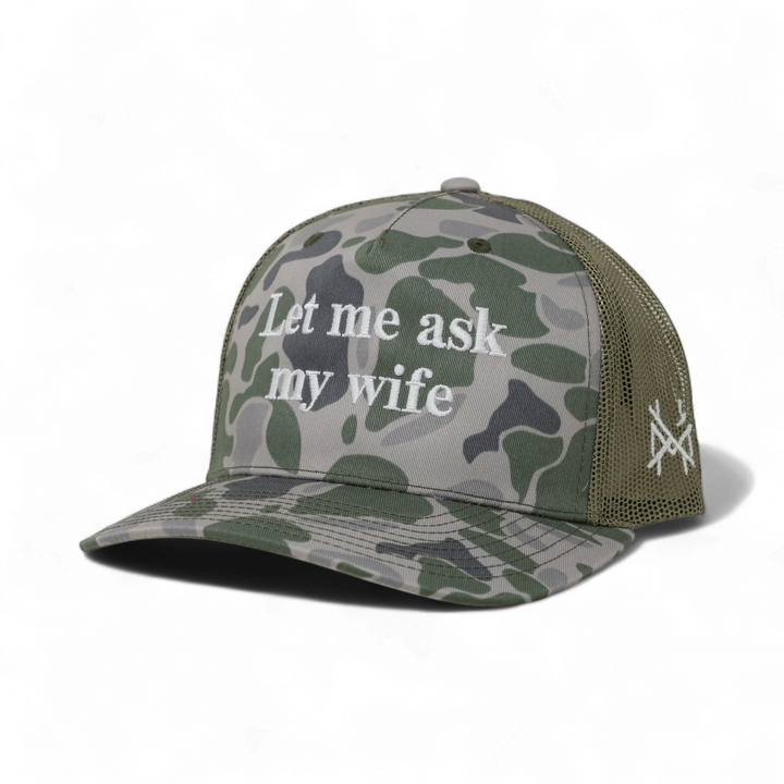 Let Me Ask My Wife Trucker Hat - Mad Hatter